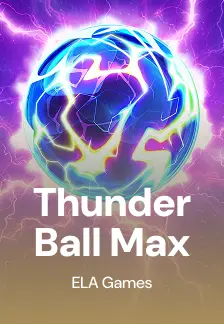 Thunder Ball Max