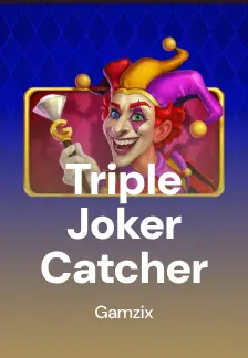 Triple Joker Catcher